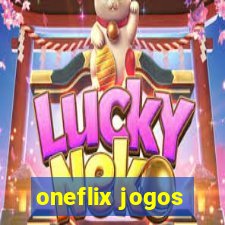 oneflix jogos